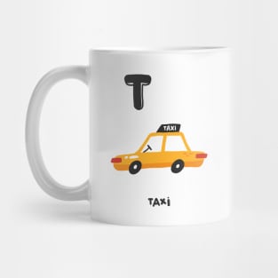 T is Taxi Mug